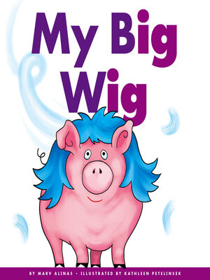 cover image of My Big Wig
